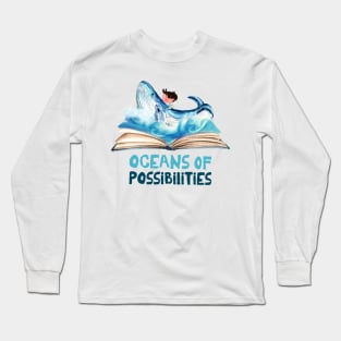 librarian oceans possibilities reading Long Sleeve T-Shirt